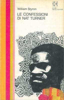 Le confessioni di Nat Turner - William Styron - copertina