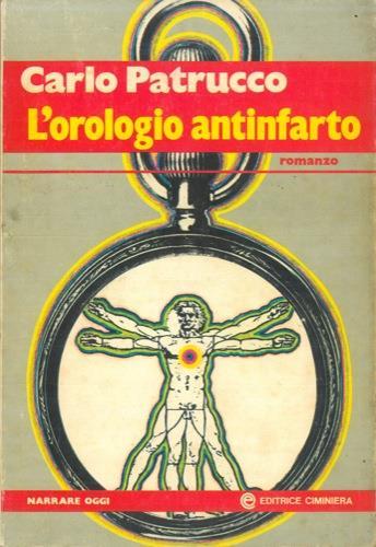 L' orologio antinfarto - Carlo Patrucco - copertina