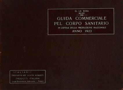 Guida commerciale per Corpo Sanitario in difesa della produzione nazionale - G. La Rosa - copertina
