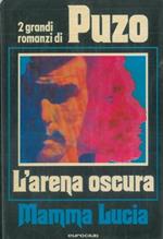 L' arena oscura