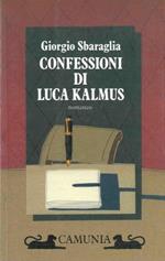 Confessioni di Luca Kalmus