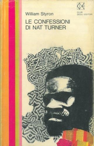 Le confessioni di Nat Turner - William Styron - copertina