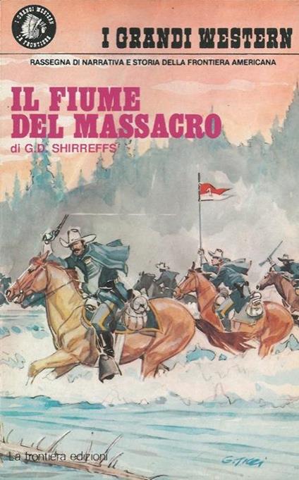 Il fiume del massacro - Gordon B. Shirreffs - copertina