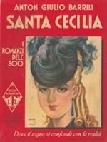 Santa Cecilia. Una notte bizzarra