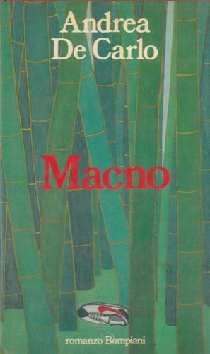 Macno - Andrea De Carlo - copertina