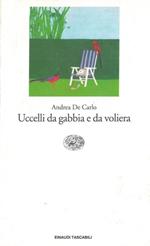 Uccelli da gabbia e da voliera