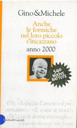 Anche le formiche nel loro piccolo si incazzano. Anno 2000 - Gino & Michele - copertina