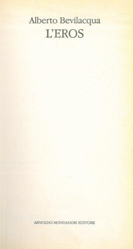 L' eros - Alberto Bevilacqua - copertina