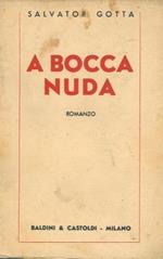 A bocca nuda