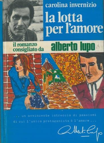 La lotta per l'amore - Carolina Invernizio - copertina