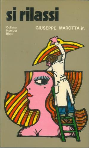 Si rilassi - Giuseppe Marotta - copertina