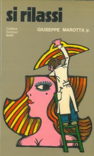 Si rilassi - Giuseppe Marotta - copertina