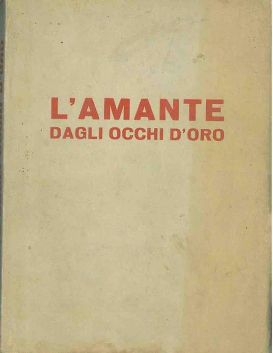 L' amante dagli occhi d'oro - Carlo Mazzoni - copertina