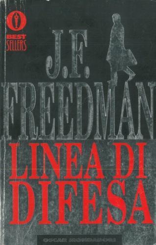 Linea di difesa - J. F. Freedman - copertina