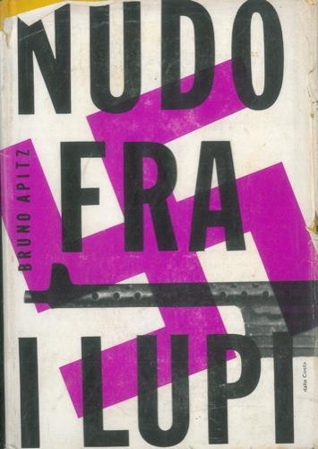 Nudo fra i lupi - Bruno Apitz - copertina