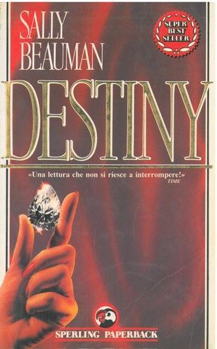 Destiny - Sally Beauman - copertina