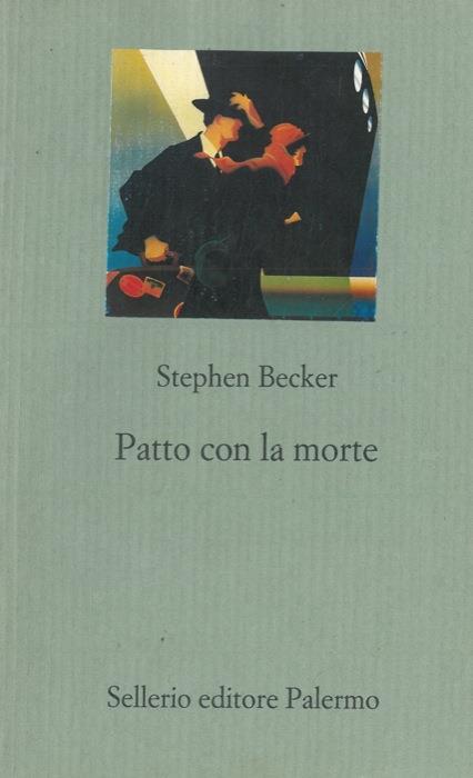 Patto con la morte - Stephen Becker - copertina