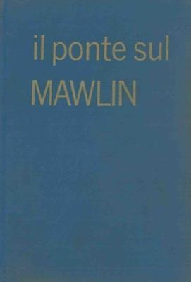 Il ponte sul Mawlin - Brian Cooper - copertina