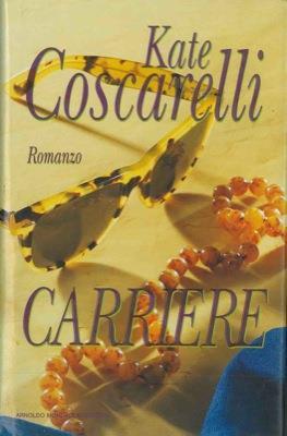 Carriere - Kate Coscarelli - copertina