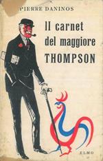 Il carnet del maggiore Thompson. La scoperta della Francia e dei francesi