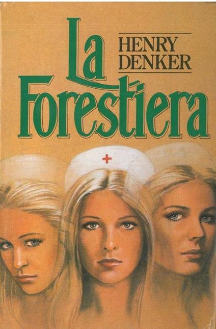 La forestiera - Henry Denker - copertina