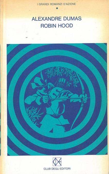 Robin Hood - Alexandre Dumas - copertina