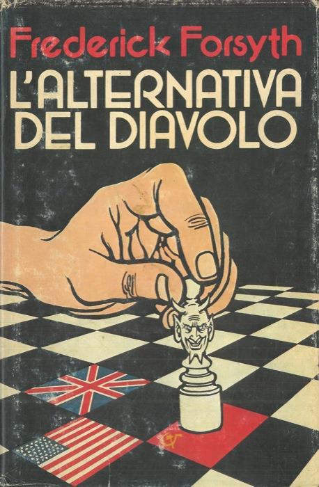 L' alternativa del diavolo - Frederick Forsyth - copertina
