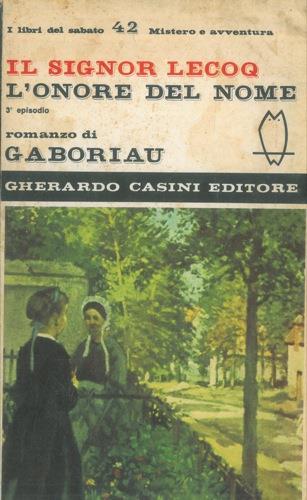 Il signor Lecoq. L'onore del nome - Émile Gaboriau - copertina