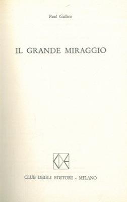 Il grande miraggio - Paul Gallico - copertina