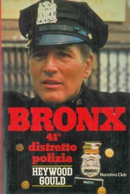 Bronx 41° distretto di polizia - Heywood Gould - copertina