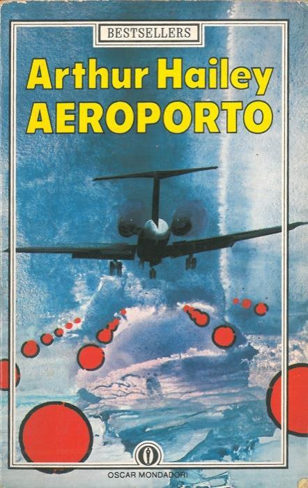 Aeroporto - Arthur Hailey - copertina