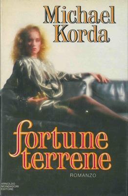 Fortune terrene - Michael Korda - copertina