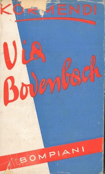 Via Bodenbach - Ferenc Kormendi - copertina