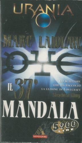 Il 37° Mandala - Marc Laidlaw - copertina