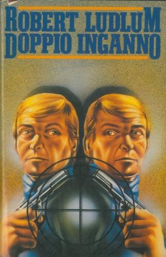 Doppio inganno - Robert Ludlum - copertina