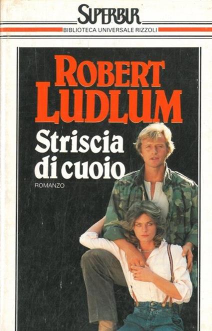 Striscia di cuoio - Robert Ludlum - copertina