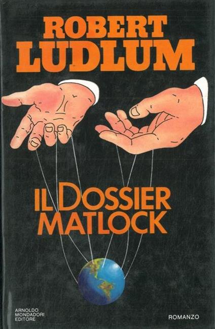 Il dossier Matlock - Robert Ludlum - copertina