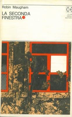 La seconda finestra - Robin Maugham - copertina