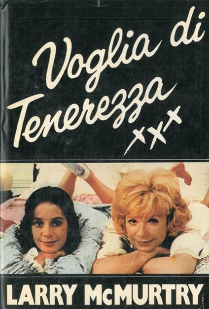 Voglia di tenerezza - Larry McMurtry - copertina