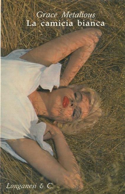 La camicia bianca - Grace Metalious - copertina