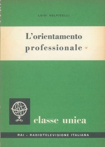 L' orientamento professionale - Luigi Volpicelli - copertina