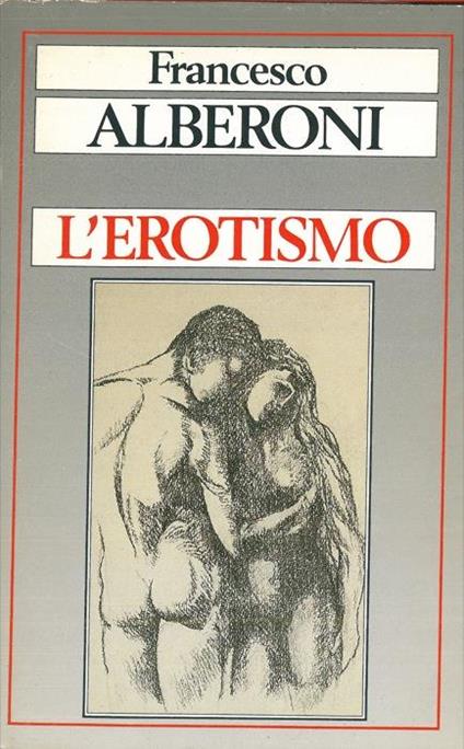 L' erotismo - Francesco Alberoni - copertina