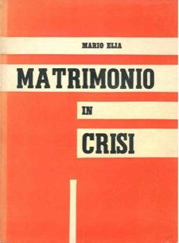 Matrimonio in crisi - Marco Elia - copertina