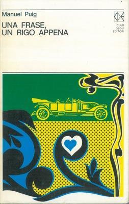 Una frase, un rigo appena - Manuel Puig - copertina