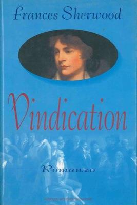 Vindication - Frances Sherwood - copertina