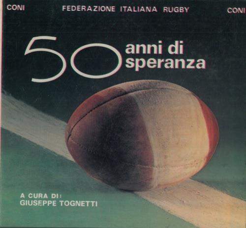 Cinquant'anni di speranza - Giuseppe Tognetti - copertina