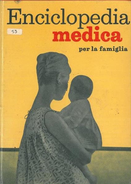 Enciclopedia Medica per la famiglia - Mila Contini - copertina