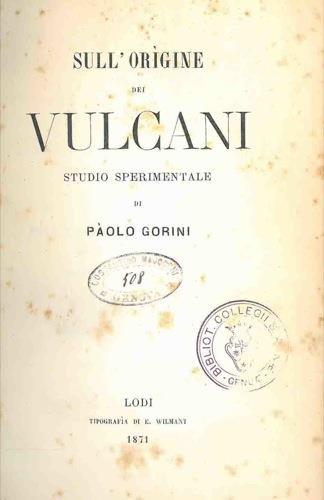 Sull'origine dei vulcani. Studio sperimentale - Paolo Gorini - copertina