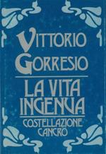 La vita ingenua - Costellazione Cancro