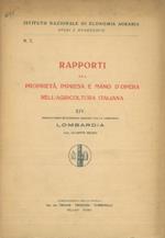 Rapporti fra proprietà, impresa e mano d'opera nell'agricoltura italiana. XIV. Lombardia